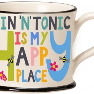 Moorland Pottery Mug 'Gin`n` Tonic is my happy place.